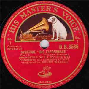 Orchestre De La Societe Des Concerts Du Conservatoire Conducted By Bruno Walter - Overture "Die Fledermaus" download flac