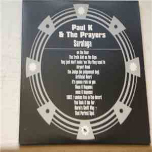 Paul K And The Prayers - Saratoga download flac