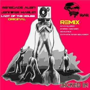 Renegade Alien & Jennifer Marley - Jacked In FLAC album