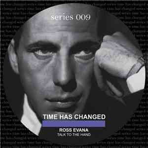 Ross Evana - Talk To The Hand download flac