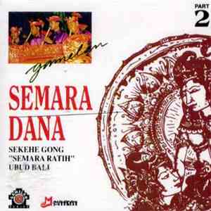 Sekhe Gong Semara Ratih - Gamelan Semara Dana Part 2 FLAC album