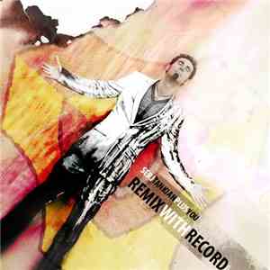Serj Tankian - Remix With Record download flac