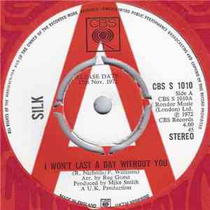 Silk  - I Won't Last A Day Without You download flac