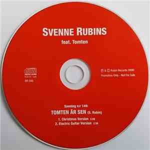 Svenne Rubins Feat. Tomten  - Sanning N:r 149: Tomten Är Sen download flac