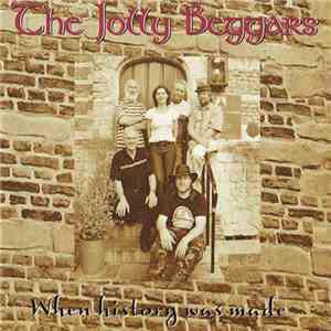 The Jolly Beggars - When History Was Made download flac