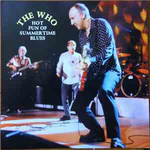 The Who - Hot Fun Of Summertime Blues download flac
