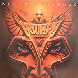 Triumph - Never Surrender download flac