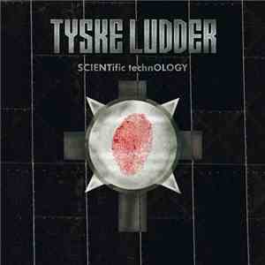 Tyske Ludder - Scientific Technology download flac