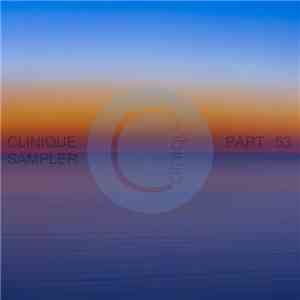 Various - Clinique Sampler (Part 53) download flac