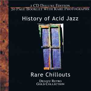 Various - History Of Acid Jazz Rare Chillouts download flac