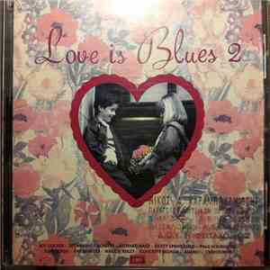 Various - Love Is Blues 2 download flac