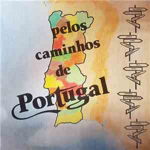 Various - Pelos Caminhos De Portugal download flac