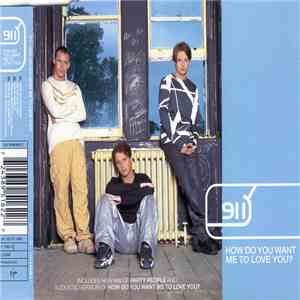 911  - How Do You Want Me To Love You? download flac
