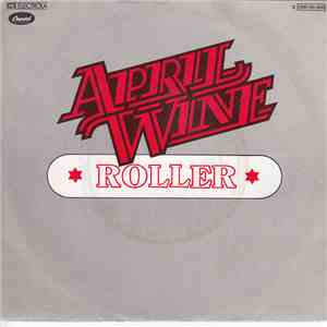April Wine - Roller FLAC album