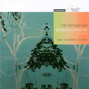 Barbara Lüneburg - The Refined Ear download flac