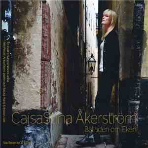 Cajsa Stina Åkerström - Balladen Om Eken download flac