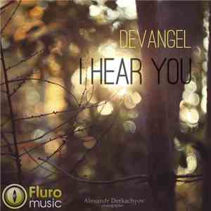 Devangel - I Hear You download flac