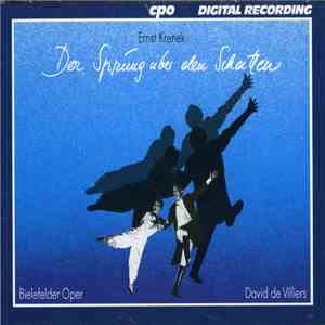 Ernst Krenek – Bielefelder Oper, David De Villiers - Der Sprung Über Den Schatten download flac