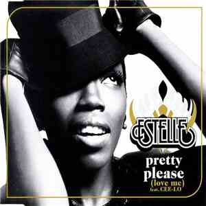 Estelle Featuring Cee-Lo - Pretty Please (Love Me) download flac