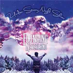 Founding Neverland - Under Starry Night Skies download flac