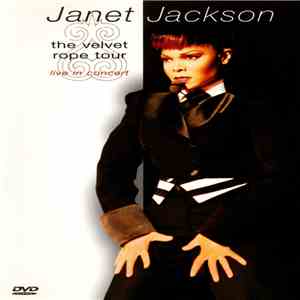 Janet Jackson - The Velvet Rope Tour - Live In Concert download flac