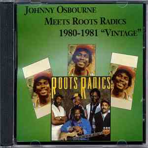 Johnny Osbourne Meets The Roots Radics - 1980-1981 "Vintage" download flac