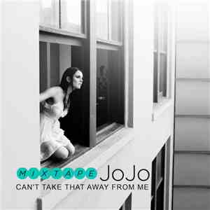 JoJo  - Can't Take That Away From Me download flac