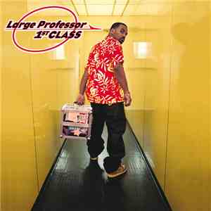 Large Professor - 1st Class download flac