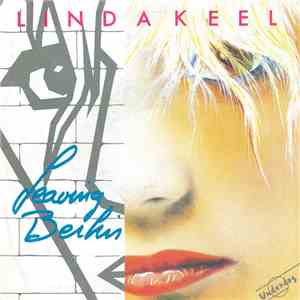 Linda Keel - Leaving Berlin download flac