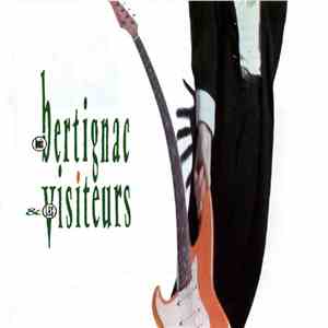 Louis Bertignac Et Les Visiteurs - Louis Bertignac & Les Visiteurs download flac