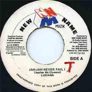 Luciana - Jah-Jah Never Fail I download flac