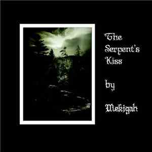 Mekigah - The Serpent's Kiss download flac