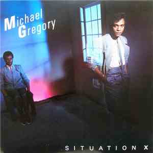 Michael Gregory - Situation X download flac