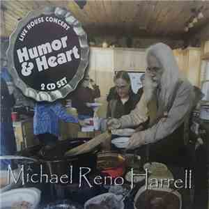 Michael Reno Harrell - Humor & Heart download flac