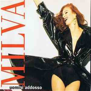 Milva - Uomini Addosso download flac