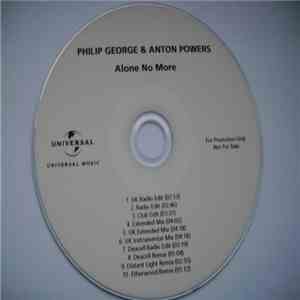 Philip George  & Anton Powers - Alone No More download flac