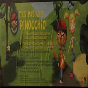 Pinocchio  - T'es Pas Cap Pinocchio download flac