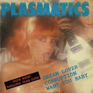 Plasmatics - Dream Lover download flac