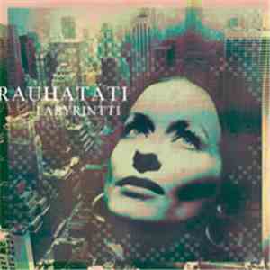 Rauhatäti - Labyrintti download flac