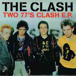 The Clash - Two 77's Clash E.P. download flac