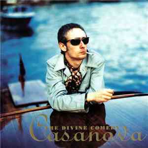 The Divine Comedy - Casanova download flac