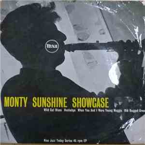 The Monty Sunshine Trio / The Monty Sunshine Quartet - Monty Sunshine Showcase download flac