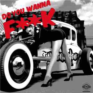 Toregualto - Do You Wanna Fk download flac
