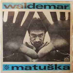 Waldemar Matuška, Olga Blechová - Čert Ví, Kdy Kotvy Zvednem / Láska Je Lék download flac