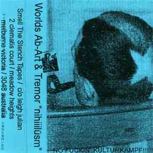 Worlds Ab-Art & Tremor  - Nihiiilüsm download flac