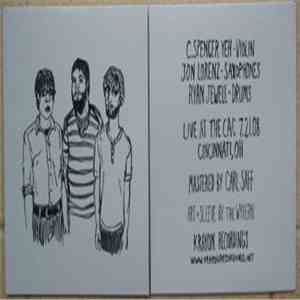 Yeh / Lorenz / Jewell - Live At CAC 7.21.08 download flac