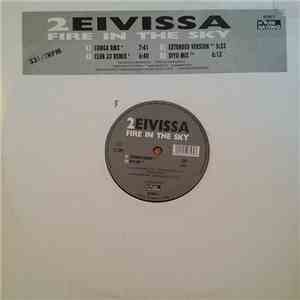 2 Eivissa - Fire In The Sky download flac