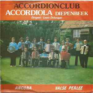 Accordionclub Accordiola Diepenbeek - Ancona / Valse Perlee download flac