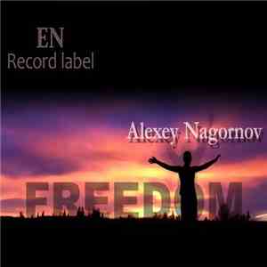 Alexey Nagornov - Freedom download flac