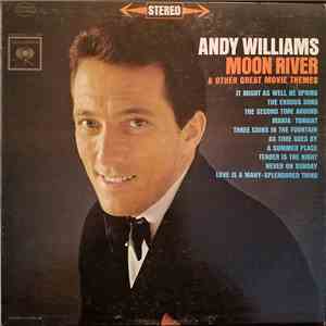 Andy Williams - Moon River And Other Great Movie Themes download flac